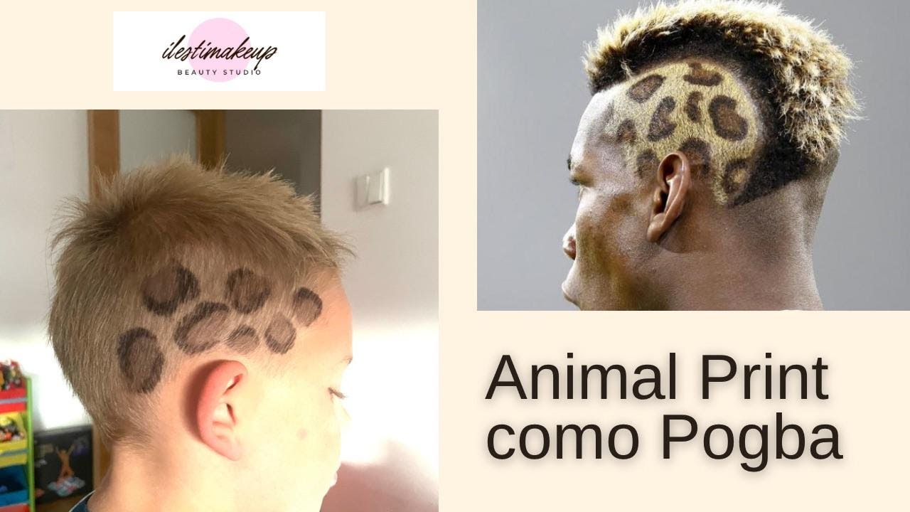 LEOPARDO PRINT POGBA | HAIR STYLE