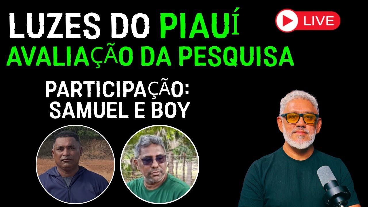LUZES DO PIAUÍ - AVALIAÇÃO DA PESQUISA