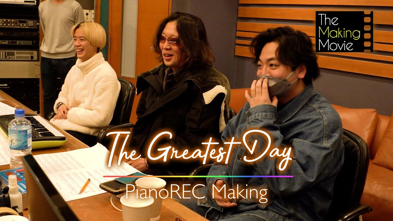 「The Greatest Day」PianoREC Making