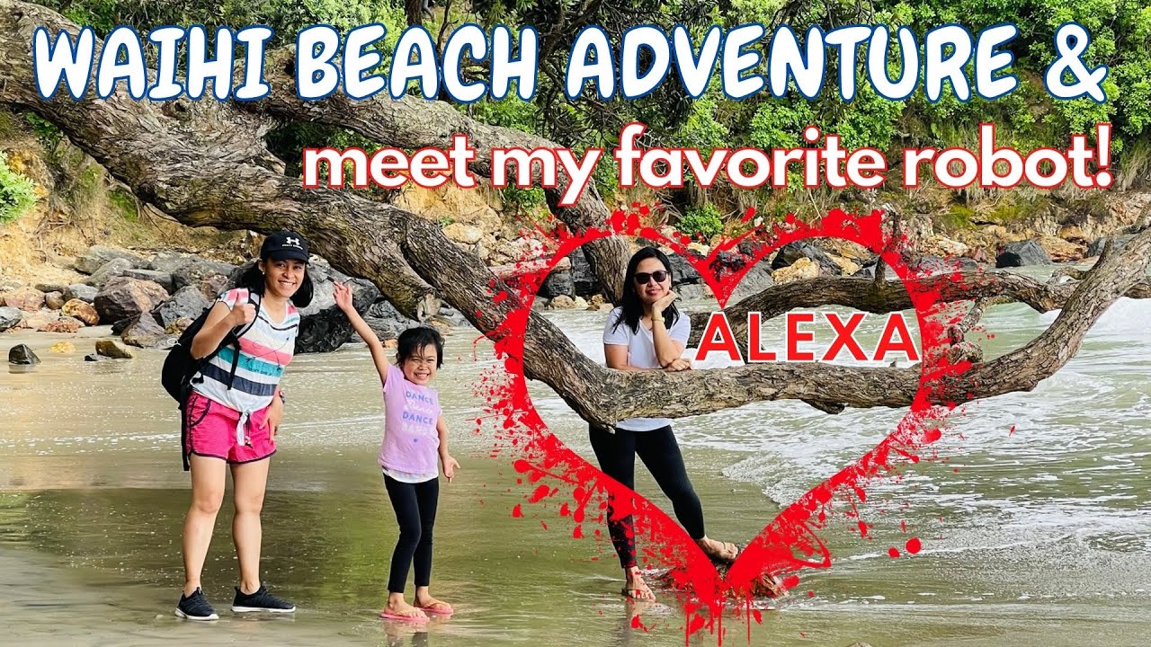 Waihi Beach North Island New Zealand and meet my favorite robot - Alexa in real life! 😂😅😀😆