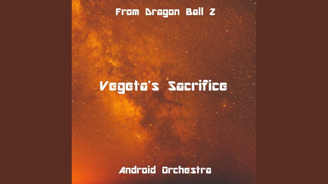 Vegeta's Sacrifice (From 