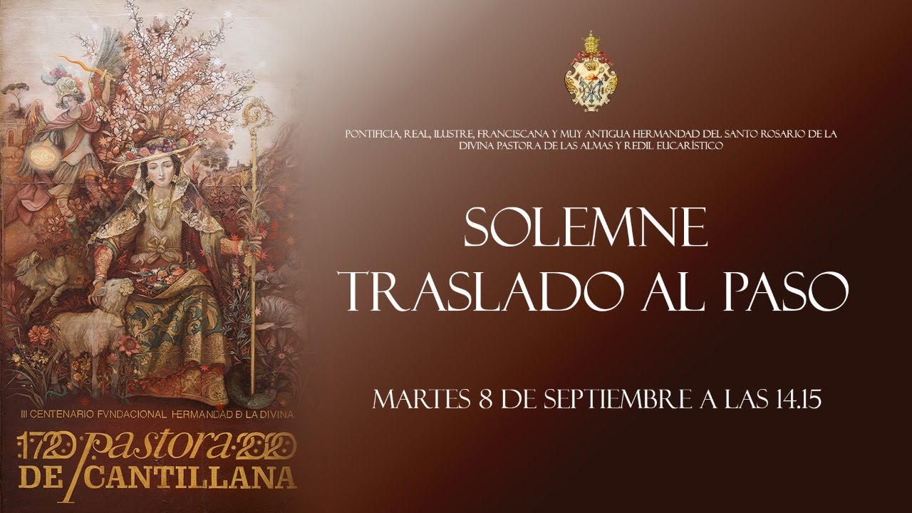 SOLEMNE TRASLADO AL PASO