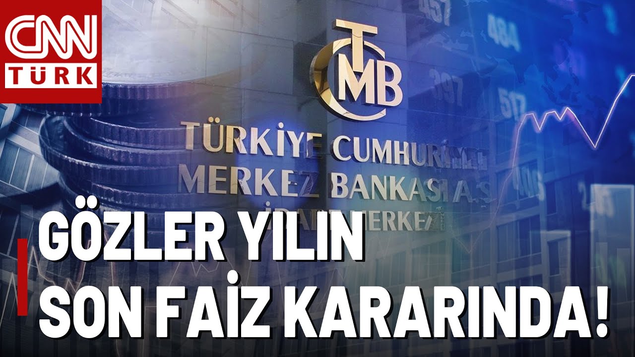 G&ouml;zler Yılın Son Faiz Kararında! Altın, D&ouml;viz, Borsada Son Durum Ne?