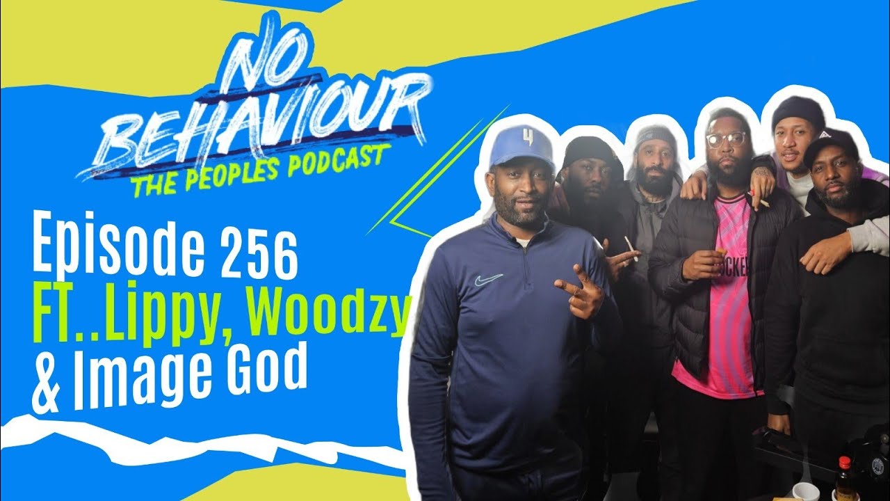 Full house  | No Behaviour Podcast EP. 256 | Margs , Loons & Beanos  Ft Lippy, Woodzy & Image God