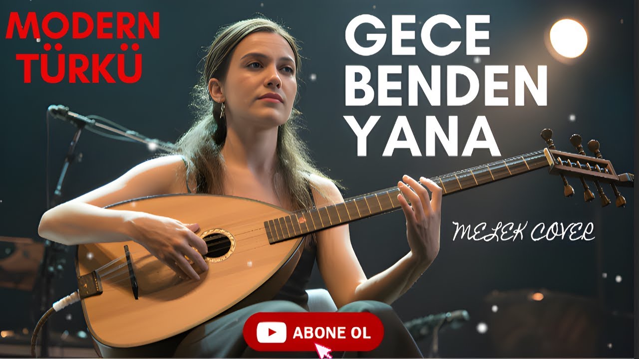 GECE BENDEN YANA | Melek Cover | Kadın Vokal Modern Türkü