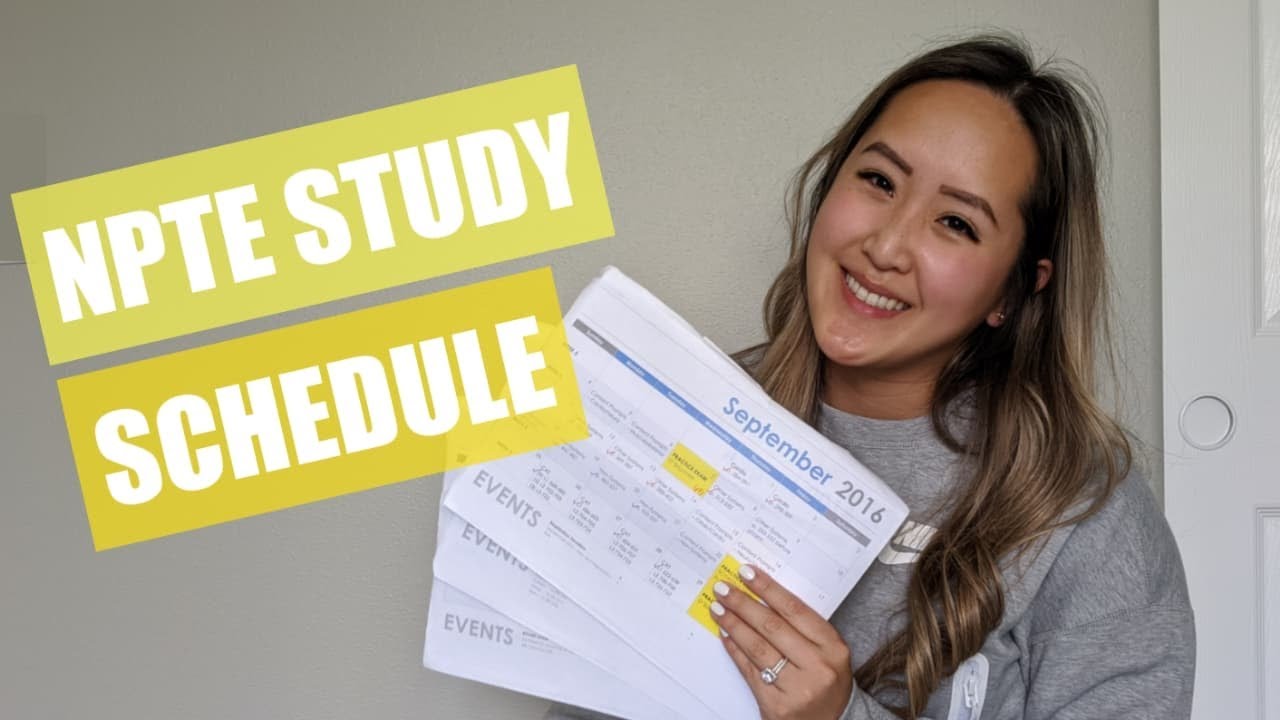 NPTE | Physical Therapy Boards Study Plan and Organization