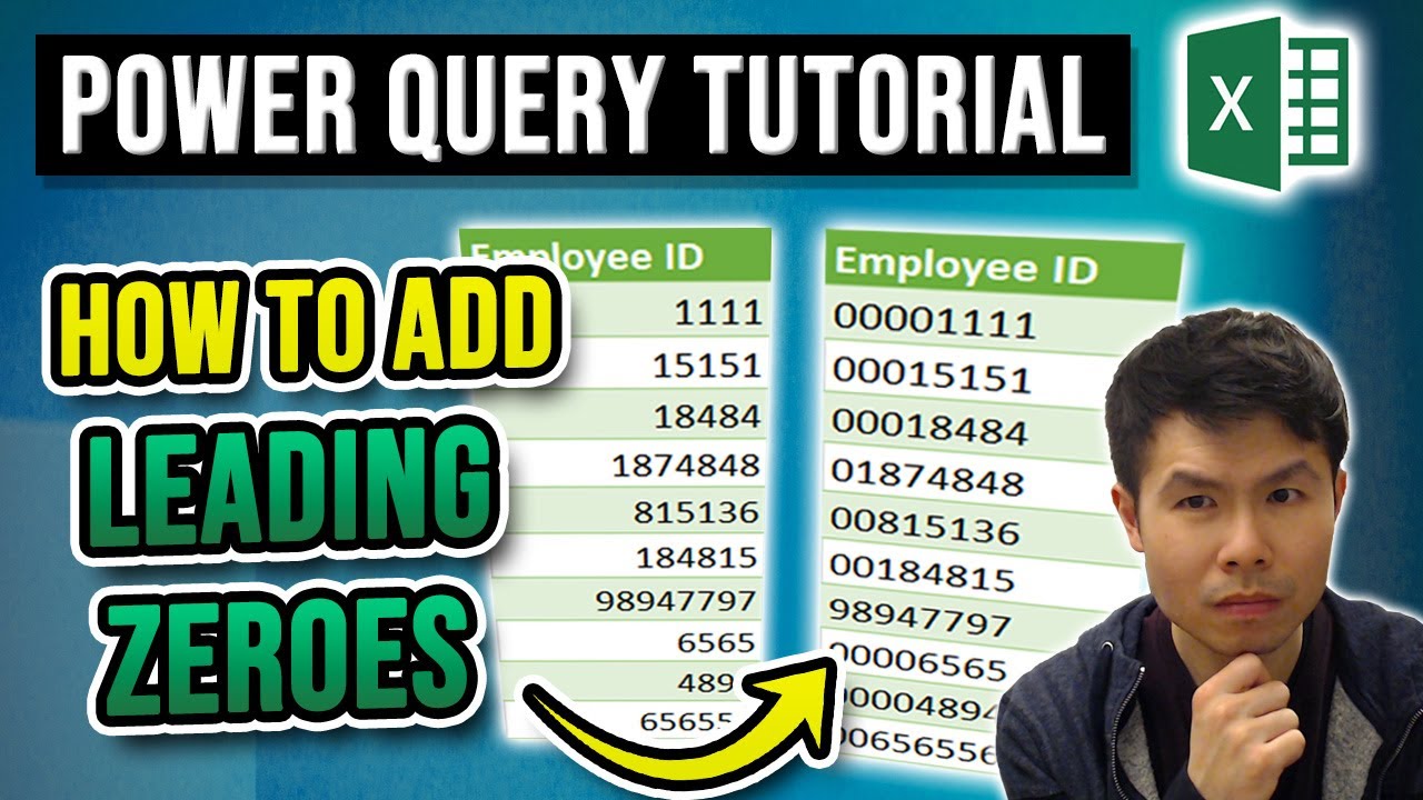 Power Query Tutorial: How to add leading zeros to numeric column using Text.PadStart