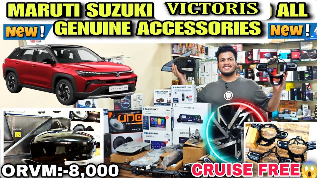 2025 MARUTI SUZUKI VICTORIS ALL GENUINE ACCESSORIES✅CRUISE CONTROL✅VICTORIS BASE TO TOP#trending