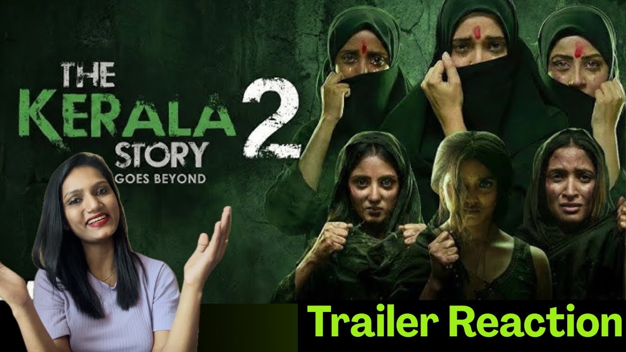 The Kerala Story 2 Reaction | Cinema or Propaganda? #thekeralastory #review #trailerreaction 