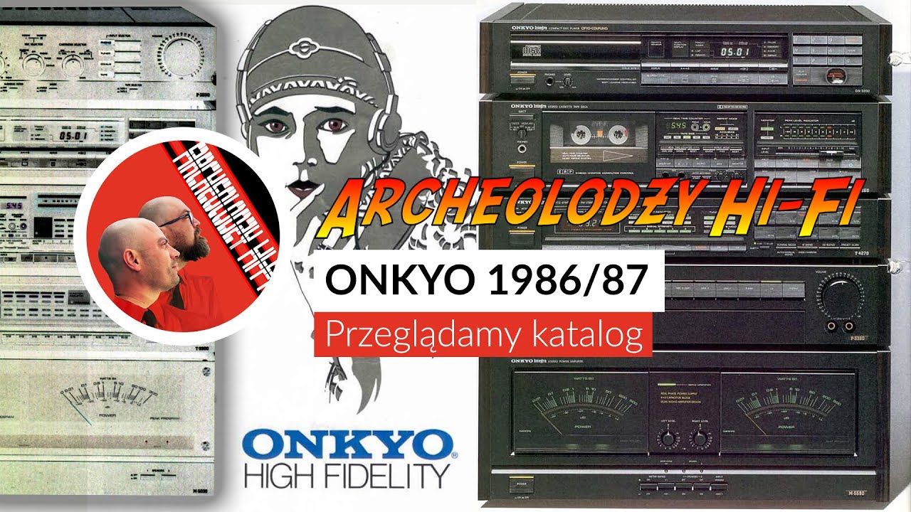 ONKYO 1986/87 - Katalog - @archeolodzy_hi-fi  odc. 160 #hifi