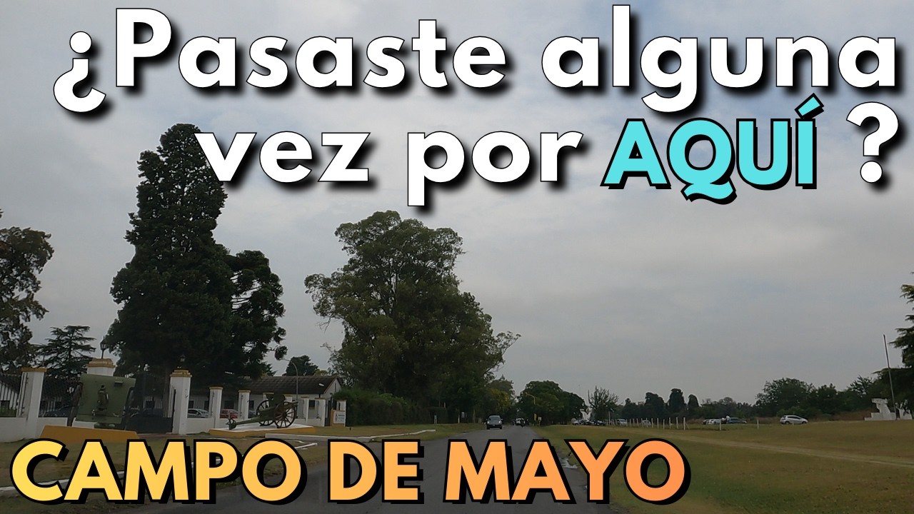 👉 Lo que casi nadie ve de Campo de Mayo | Recorrido en auto por caminos internos