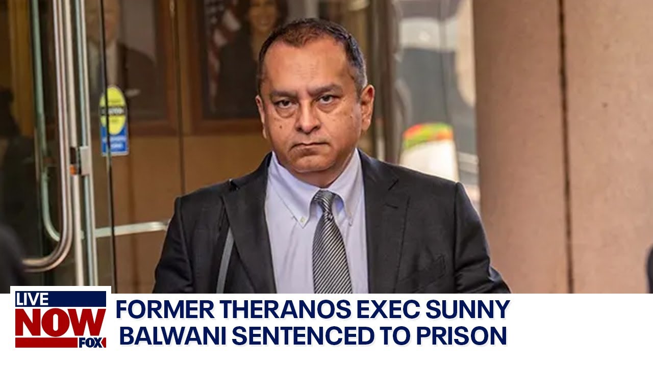 Theranos sentencing: Sunny Balwani gets 13 years in prison | LiveNOW from FOX