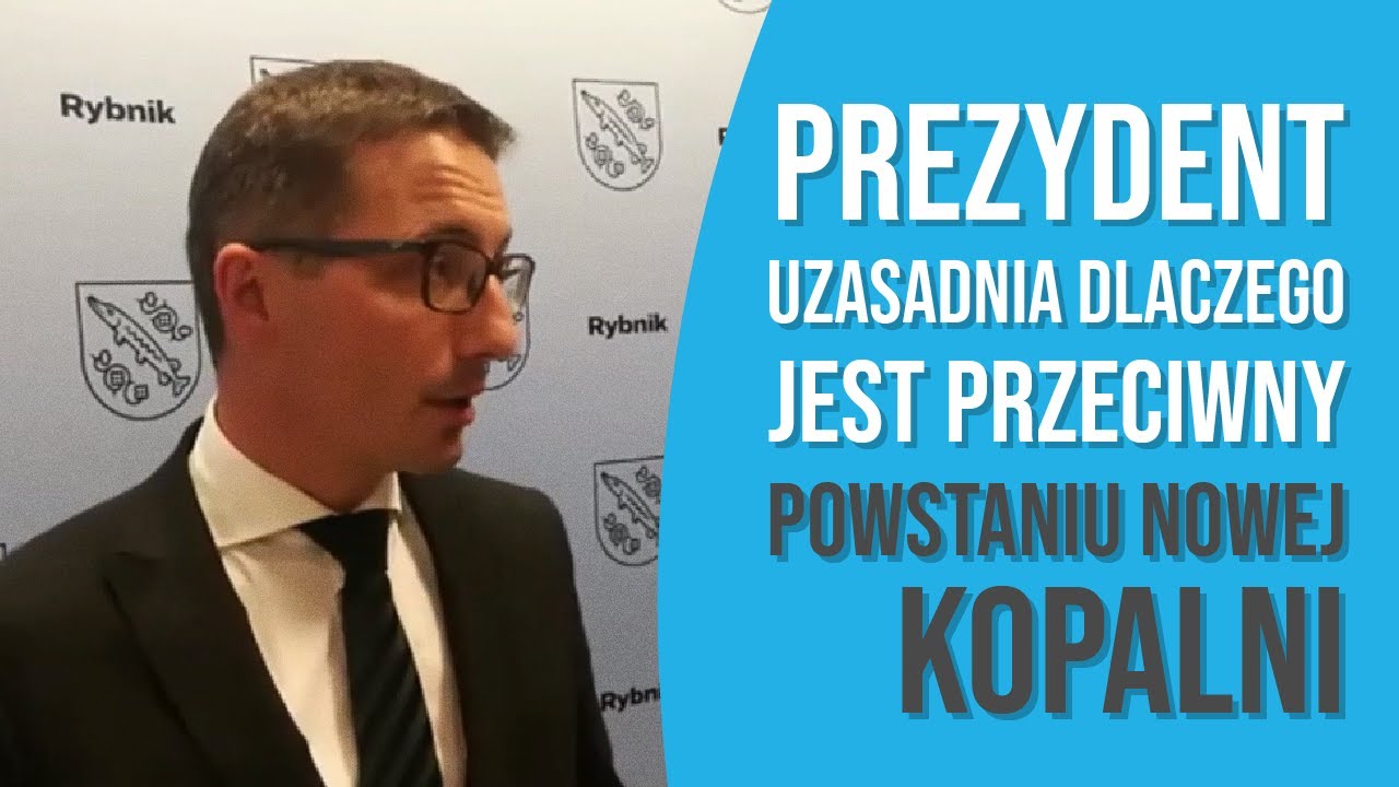 Piotr Kuczera przeciwny powstaniu nowej kopalni w Rybniku