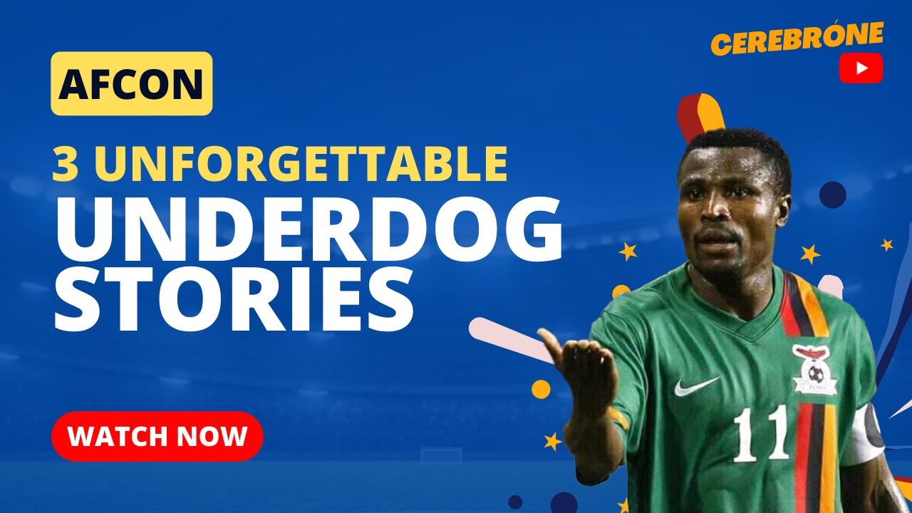 AFCON: 3 Unforgettable Underdog Stories