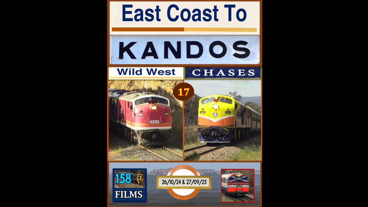 158F: East Coast To Kandos - Wild West Chases Ep.17 (26/10/24 & 27/09/25)