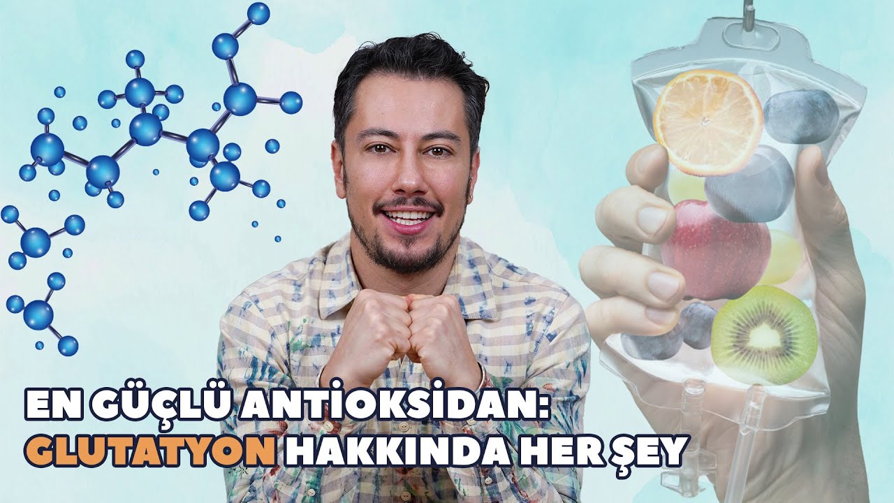 En Güçlü Antioksidan: Glutatyon Hakkında Her Şey