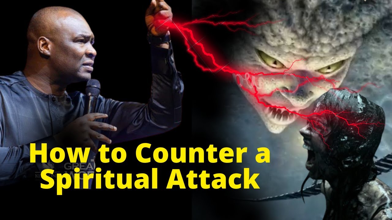 How to Counter Spiritual Attacks against you | APOSTLE JOSHUA SELMAN