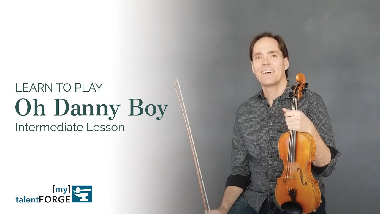 Oh Danny Boy (Londonderry Air) - Intermediate Fiddle Lesson