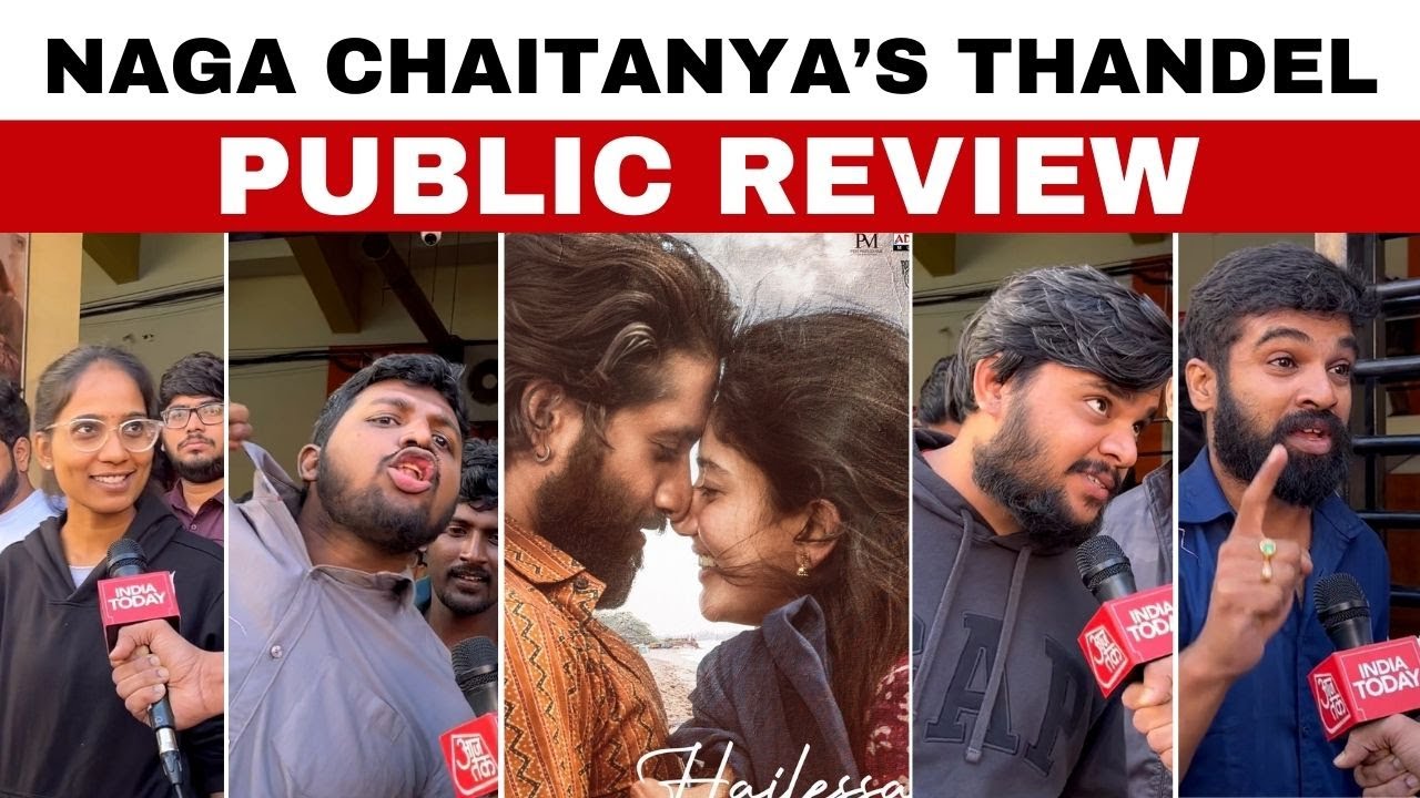 Thandel Public Reaction | Thandel Movie Review | Naga Chaitanya |  Sai Pallavi | Chandoo Mondeti