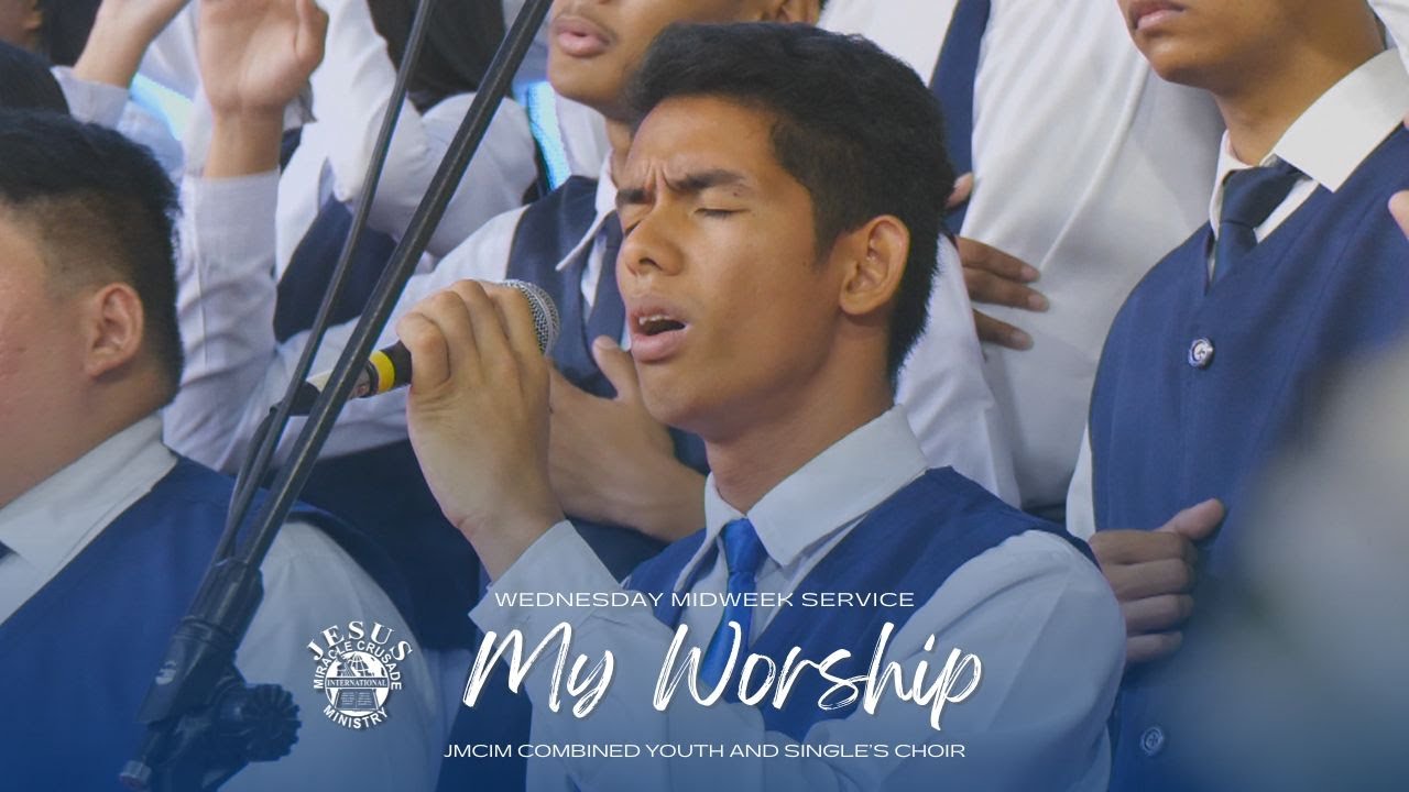 My Worship | JMCIM Central | Singles Choir | Wednesday Midweek Service (March 12, 2025)