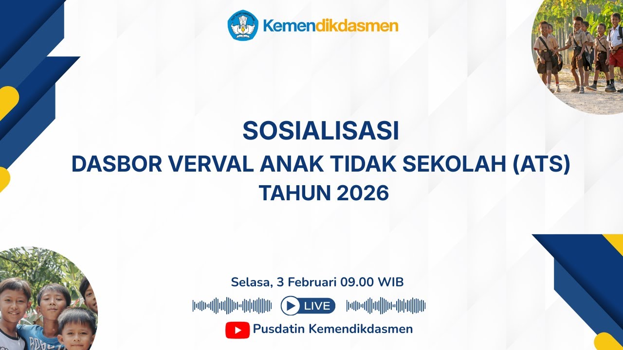 Sosialisasi Verval Dasbor Anak Tidak Sekolah (ATS) Tahun 2026