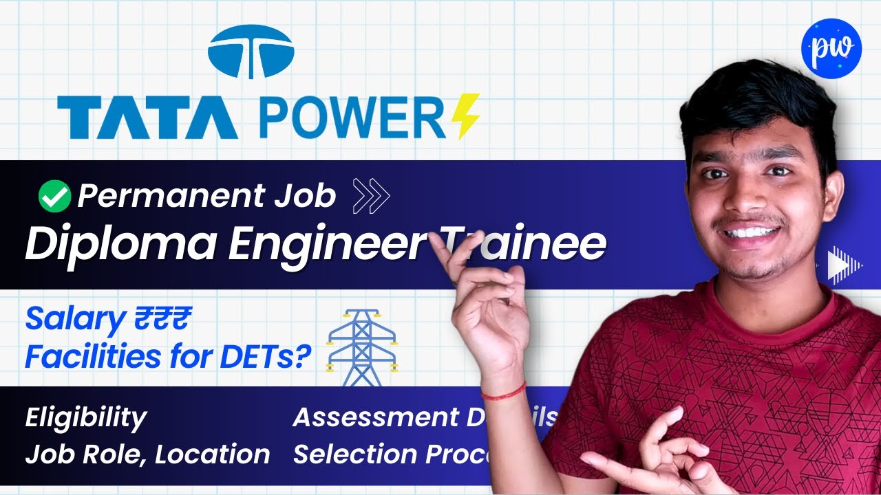 TATA Power Diploma Engineer, Eligibility, Salary, Facilities, Job Role / Diploma Jobs Freshers