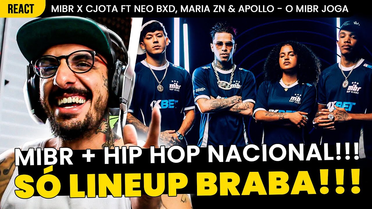 SOM BRABO DEMAIS!!! MIBR X CJOTA FT. NEO BXD, MARIA ZN E APOLLO - O MIBR JOGA [REAÇÃO]