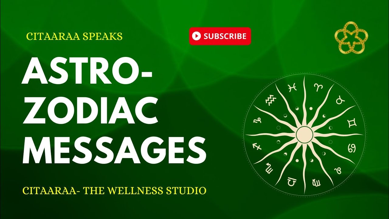 ASTRO-ZODIAC MESSAGES | DAILY PREDICTIONS | ZODIAC SIGN