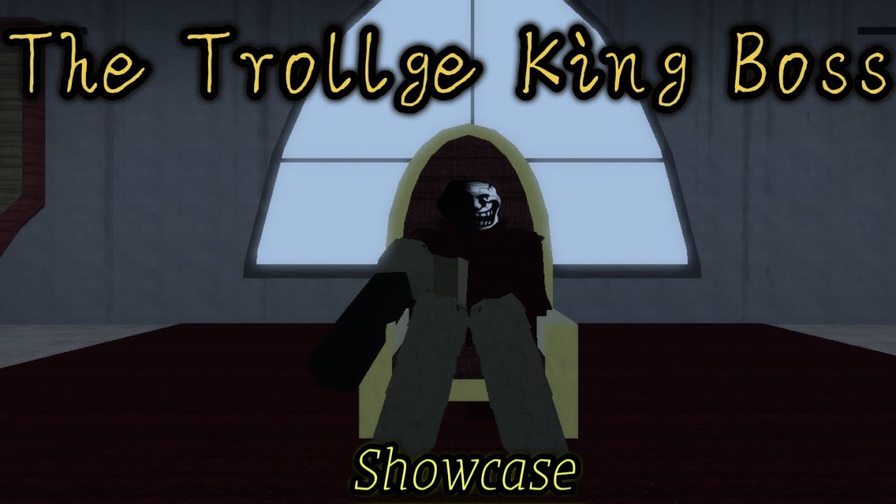 The trollge king boss fight (trollge refurbishment) (Roblox)