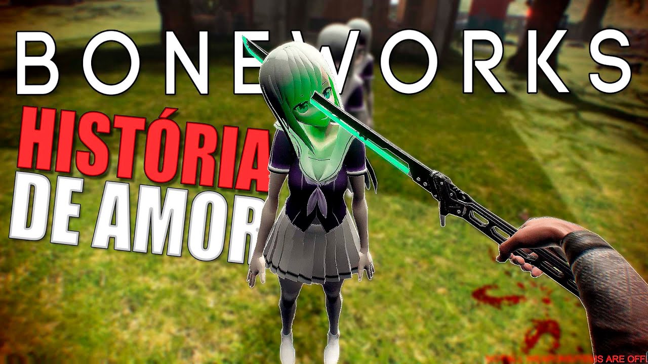 História de como eu conheci ela no Boneworks Vr Mods