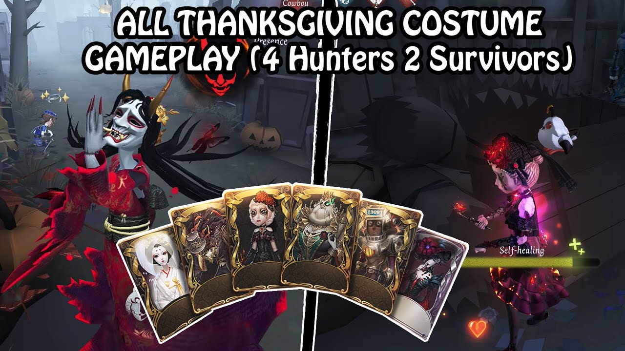 All Returning Thanksgiving Costume gameplay - Identity V