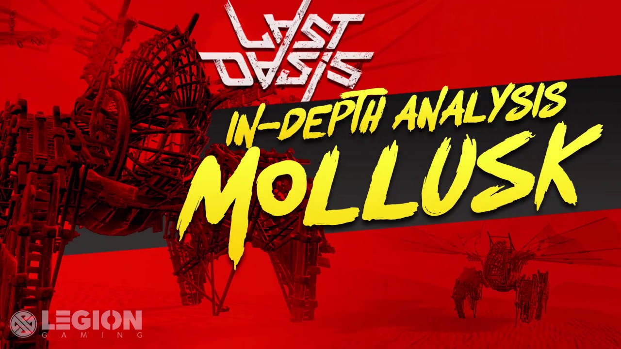 Last Oasis In-Depth | The Mollusk Walker