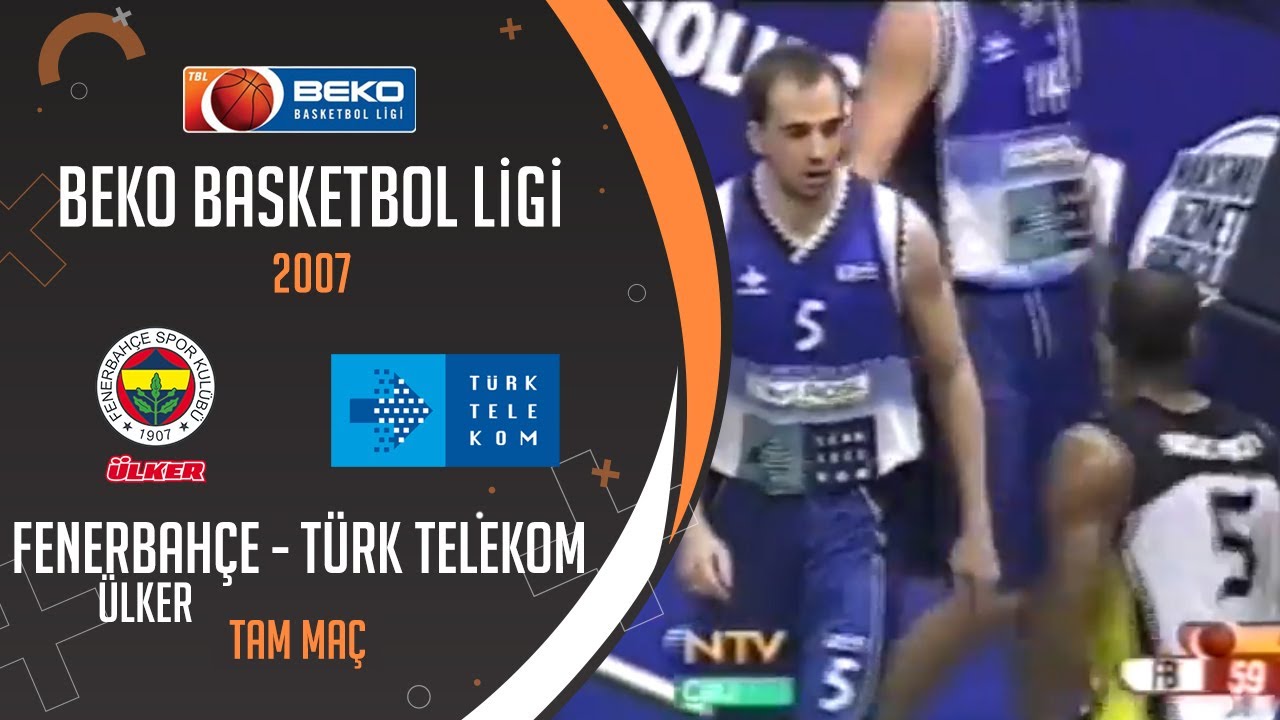 Fenerbahçe Türk Telekom 2007