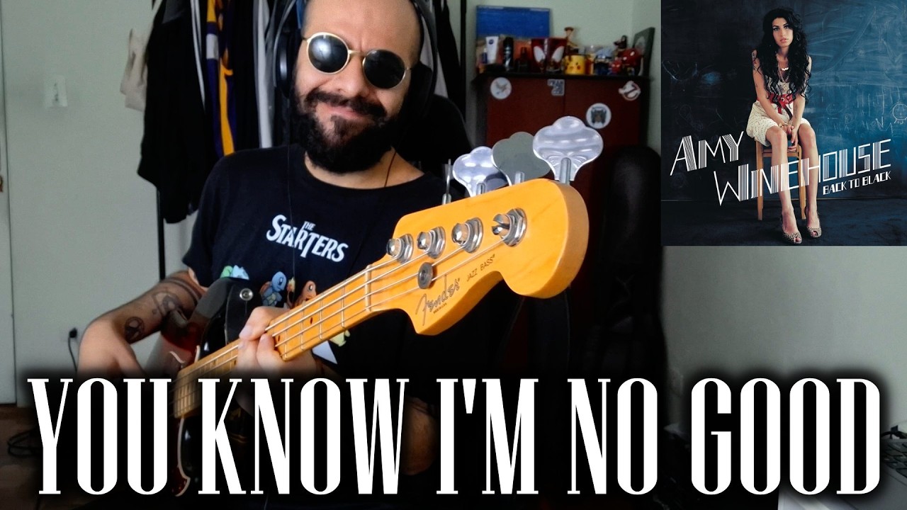 You Know I'm No Good (Amy Winehouse) BASS COVER