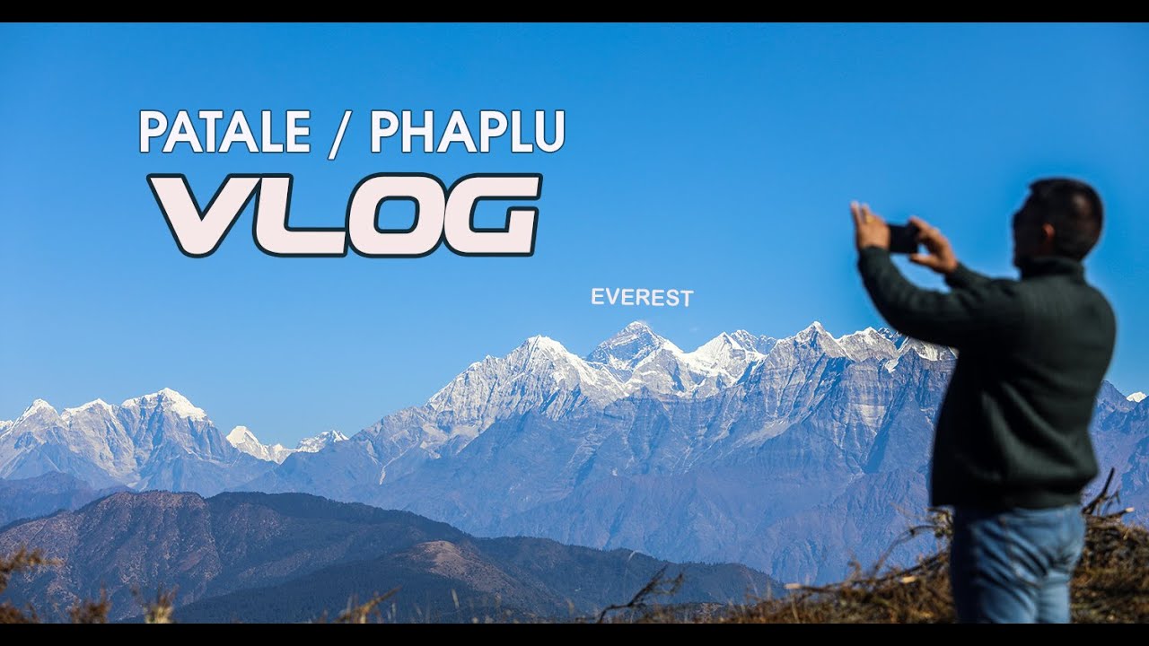 lower Solu Vlog I Patale I Phaplu I okhaldung