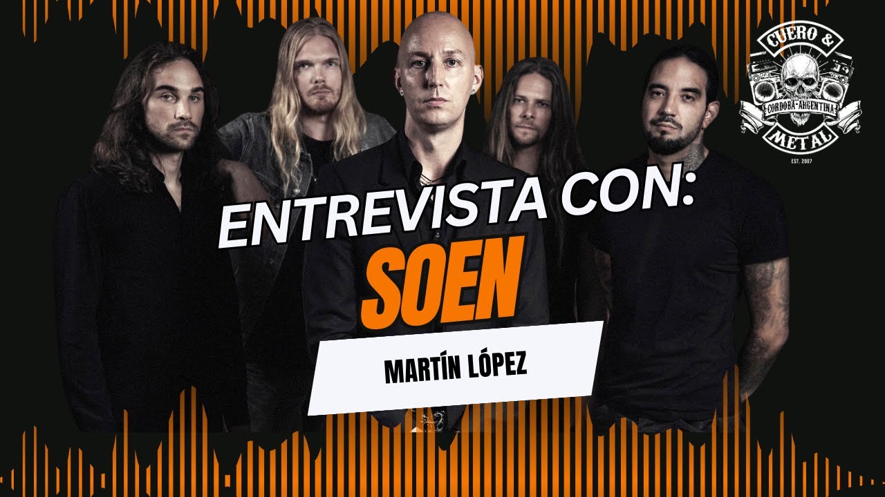 Interview with SOEN | CUERO Y METAL [Subt. ESP]