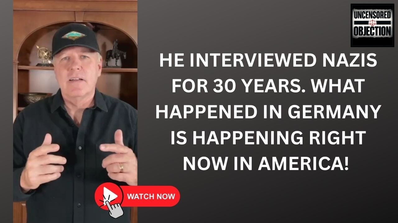 He Interviewed Nazis for 30 Years. All 12 Warnings Are Here Now.