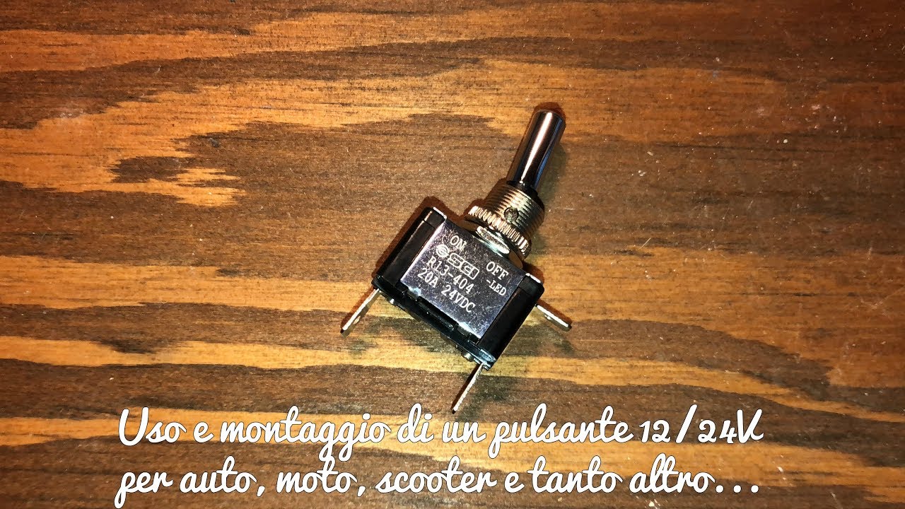 Uso e montaggio di un interruttore 12/24V per auto, moto, scooter ecc.