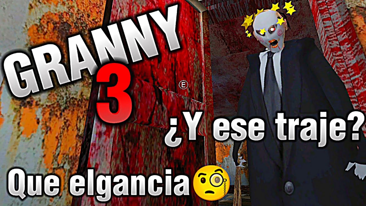 GRANNY 3 | PERO GRANNY ESTA CON TRAJE Y EL JUEGO ES TERRORÍFICO 😰