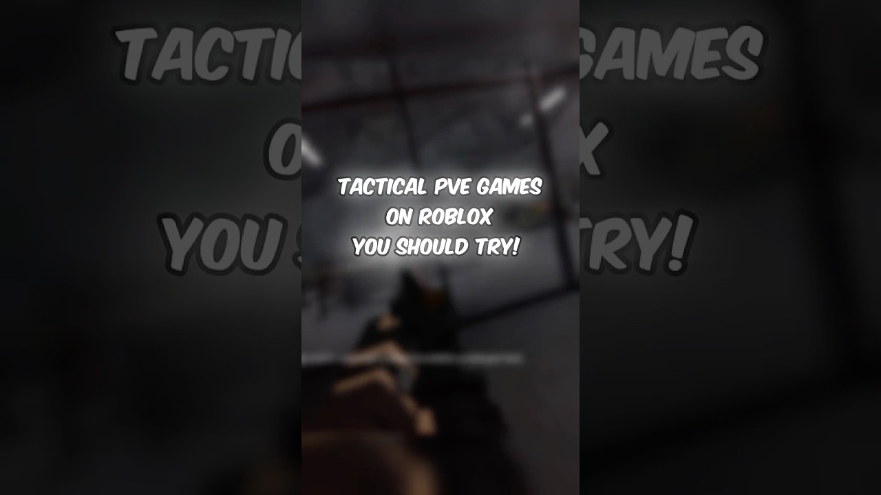 Best Tactical PVE games on ROBLOX #shorts #roblox #robloxshorts #viralshort #edit #robloxedit