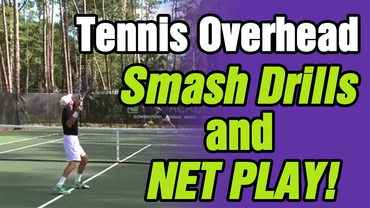 Tennis Overhead Smash Drills And Net Play - Tom Avery Tennis