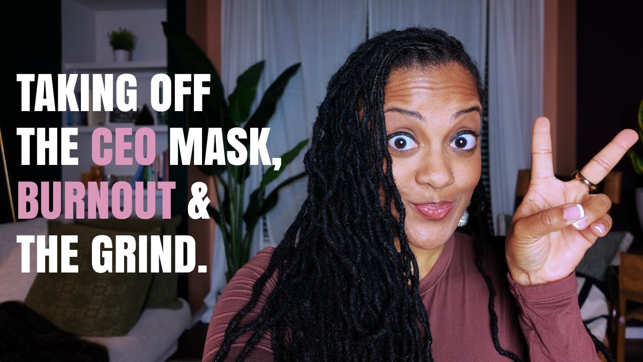 You Deserve Rest, NOW. Take off the CEO Mask, the Burnout and Grind.