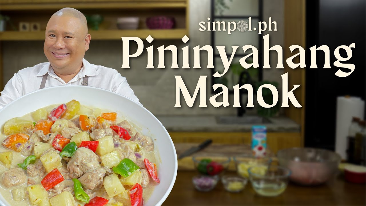 Pininyahang Manok Recipe | Sweet & Creamy Filipino Chicken with Pineapple