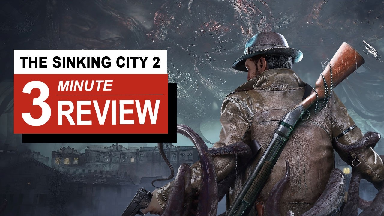 The Sinking City 2 Review In 3 Minutes | GamingByte