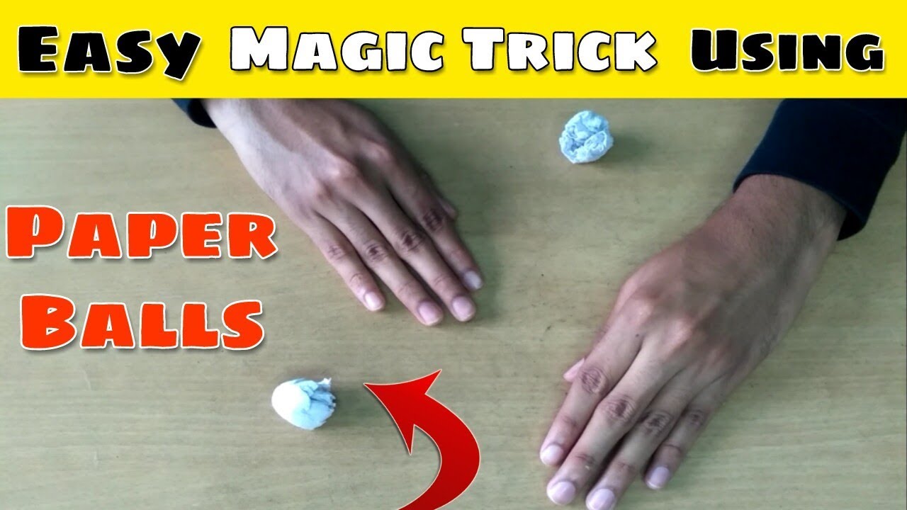 Easy Magic Trick Using Paper Balls - Magic Trick 03 | Top Magic Tricks