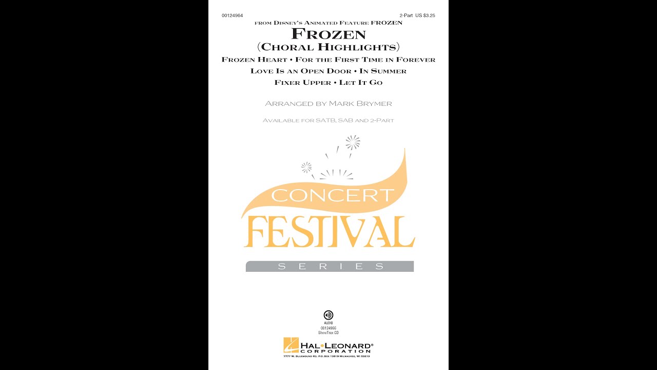Frozen (Choral Highlights) (2-Part Choir) - Arranged by Mark Brymer