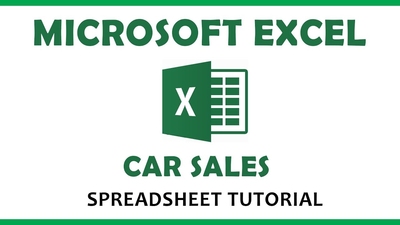Microsoft Excel Tutorial - Car Sales