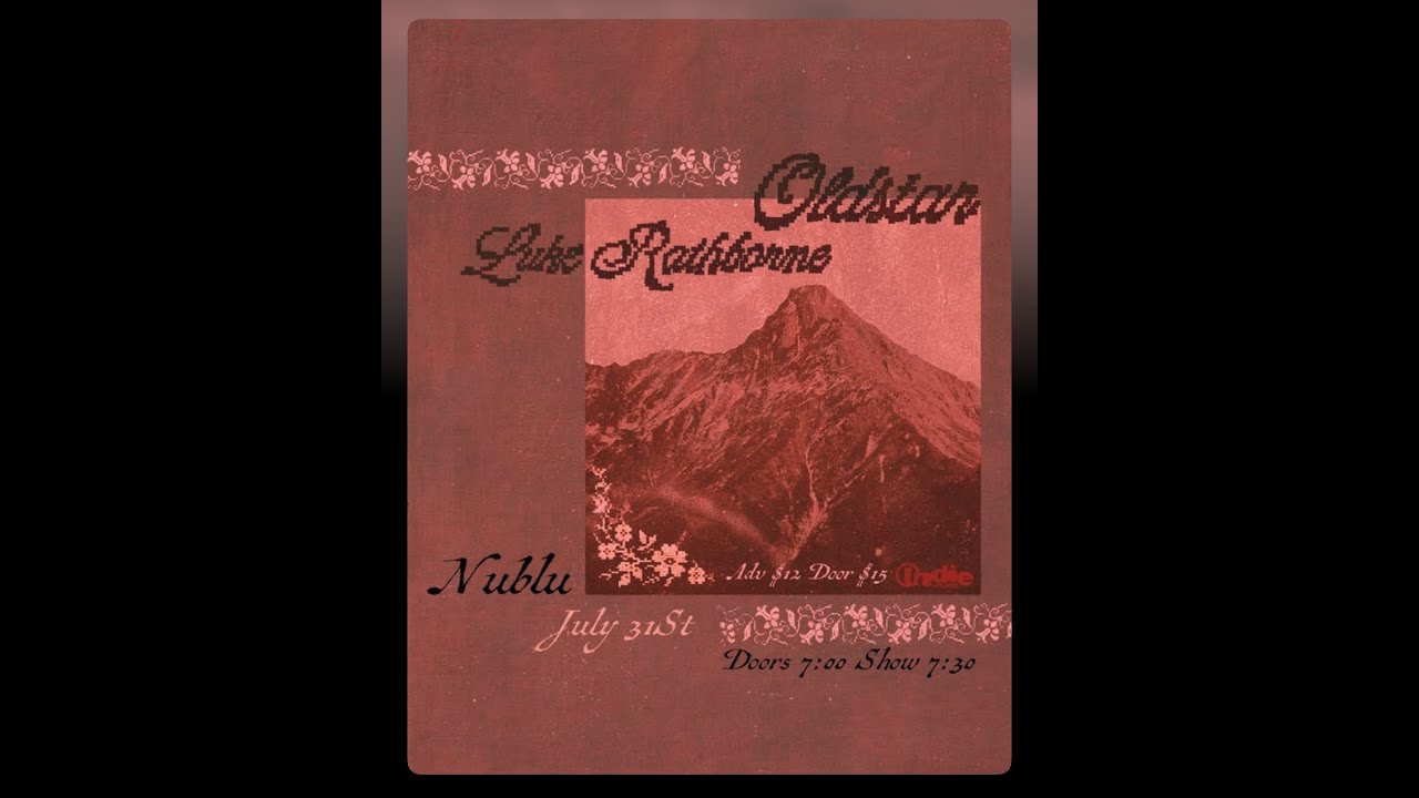 ** Old Star ** Luke Rathborne  ** Nublu151 Livestream – 07.31.2025 **