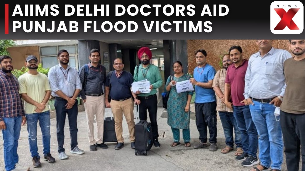 AIIMS Delhi Doctors Launch Relief Mission In Punjab, Provide Medical Aid To Flood-Hit Victims