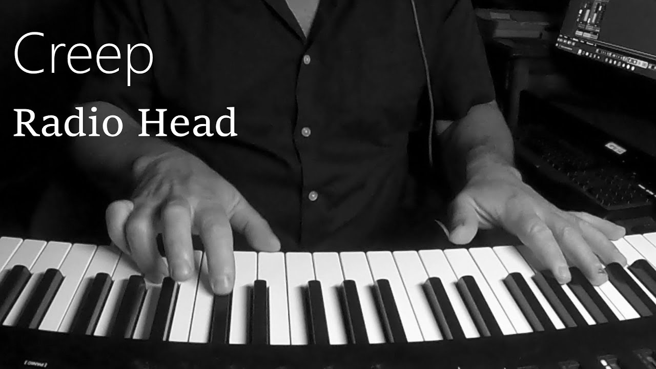 Creep -- Radio Head - Piano